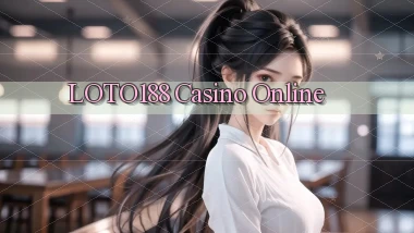 loto188 casino online