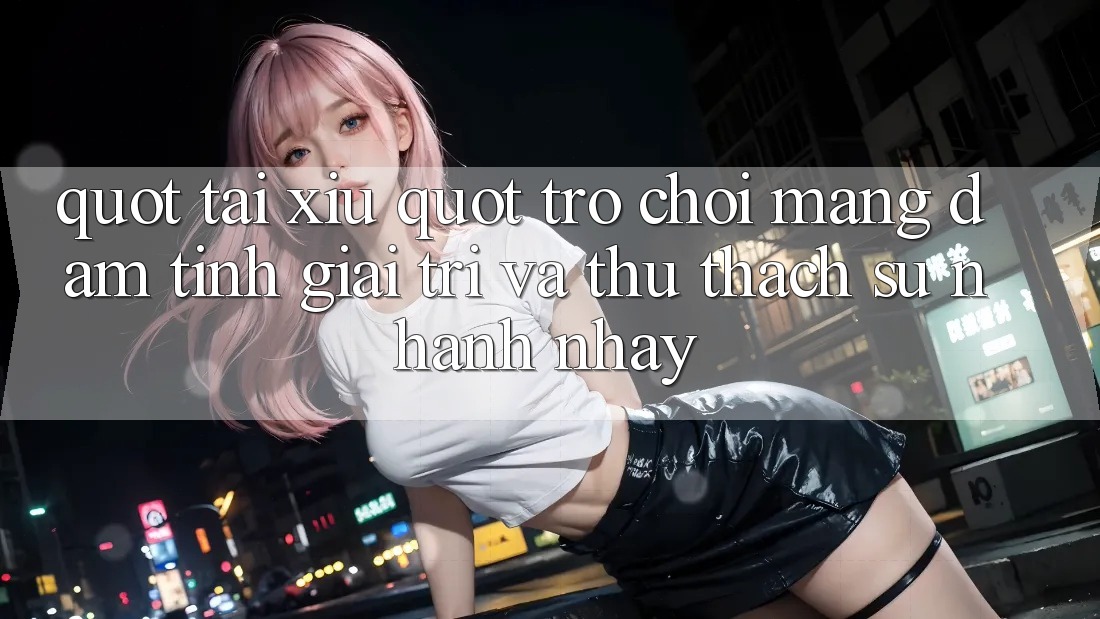 " Tài xỉu" - Trò chơi mang đậm tính giải trí và thử thách sự nhanh nhạy " Tài xỉu" - Trò chơi mang đậm tính giải trí và thử thách sự nhanh nhạy