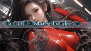 tải loto188 free cho file apk