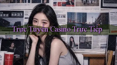 Trực tuyến Casino trực tiếp